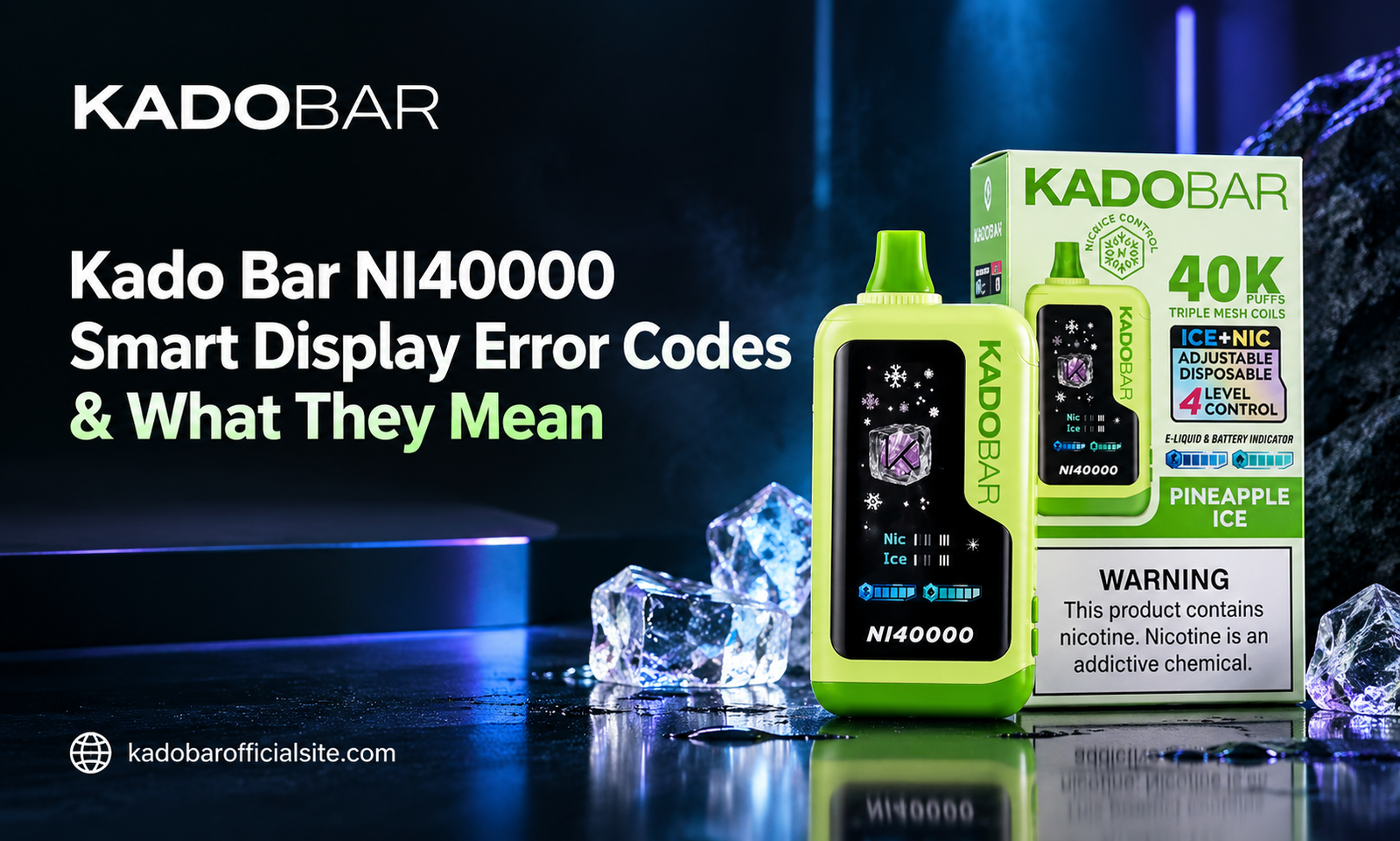 Kado Bar NI40000 Smart Display Error Codes & What They Mean